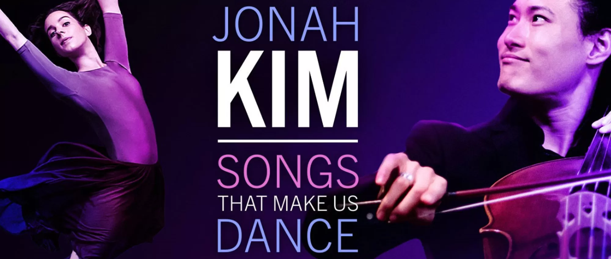 Jonah Kim: Songs That Make Us Dance