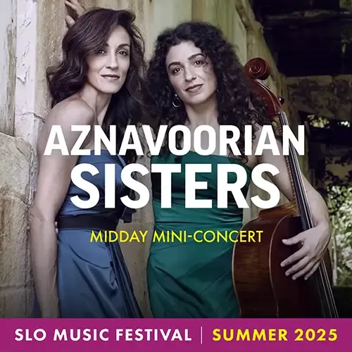 Midday Mini-Concert: Aznavoorian Sisters