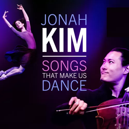 Jonah Kim: Songs That Make Us Dance